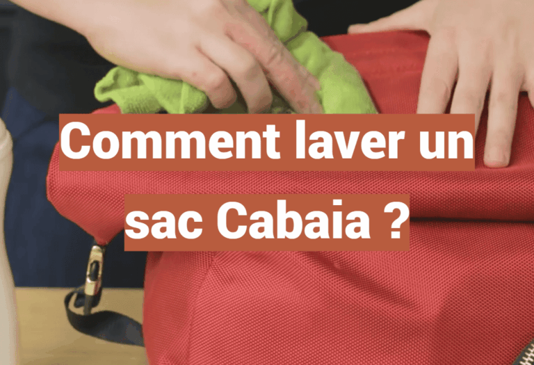 Comment laver un sac Cabaia ?